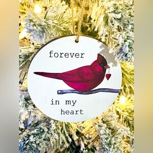 *Forever In My Heart Cardinal Sentiment Ornament
